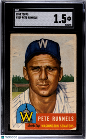1953 Topps Pete Runnels #219 SGC 1.5